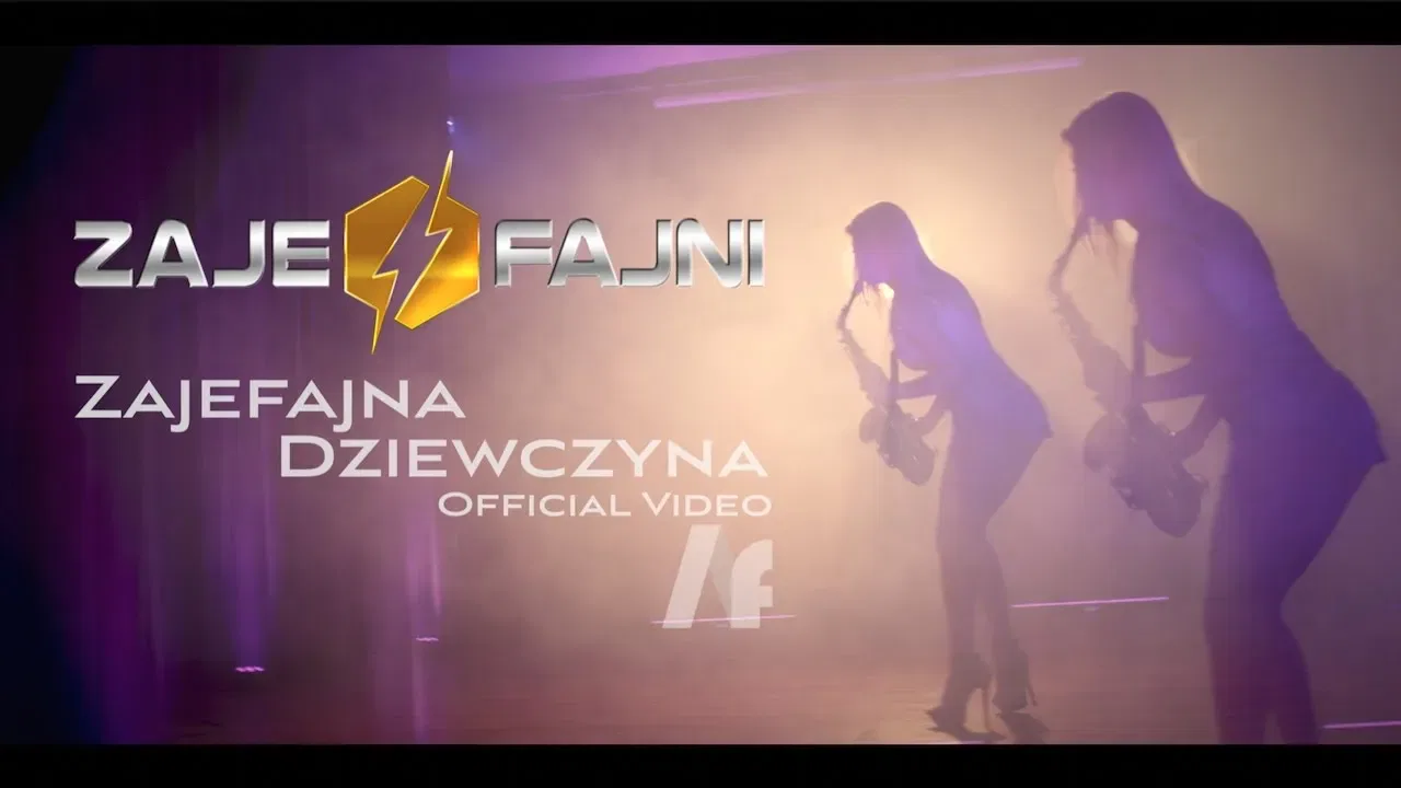 Zajefajni - Zajefajna dziewczyna