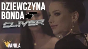 Cliver - Dziewczyna Bonda