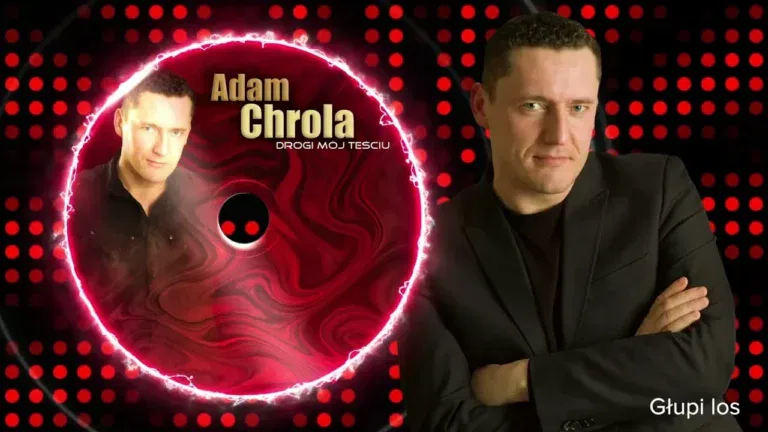 Adam Chrola - Mój drogi teściu