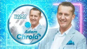 Adam Chrola - Tego co najlepsze