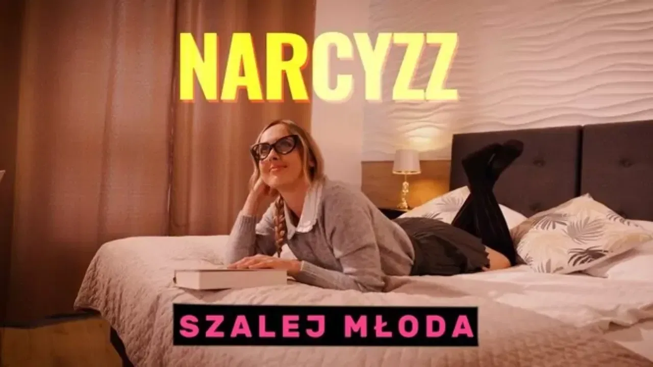 NARCYZZ - Szalej młoda