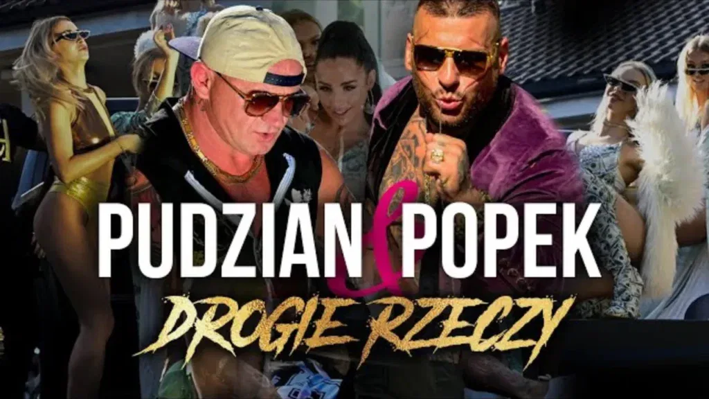 Pudzian & Popek - Drogie rzeczy