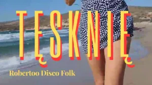 Robertoo - Tęsknię