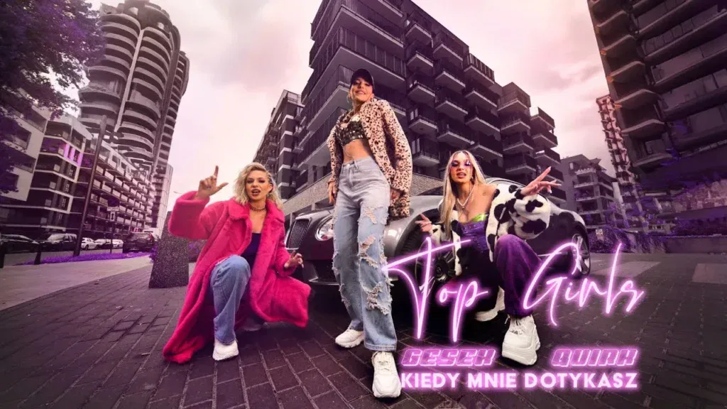 Top Girls & Gesek & Quirky – Kiedy mnie dotykasz