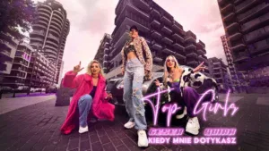 Top Girls & Gesek & Quirky – Kiedy mnie dotykasz