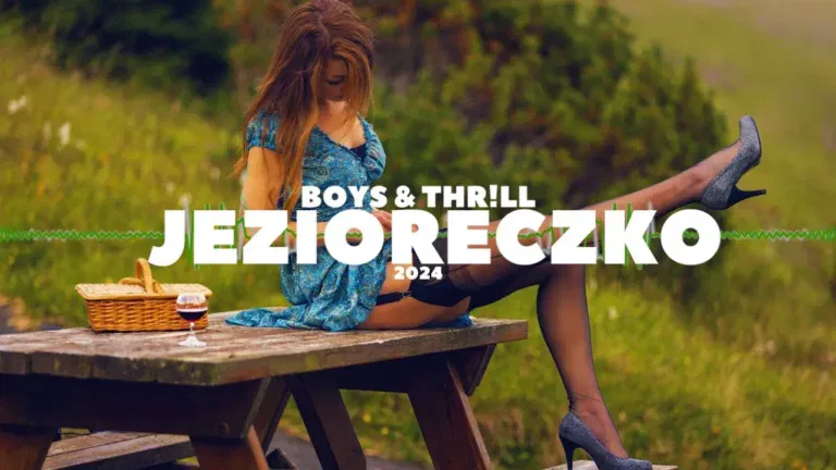 Boys & THR!LL - Jezioreczko 2024