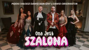 Piękni i Młodzi Dawid Narożny & Dawid Obserwator - Ona jest szalona | Teledyski Disco Polo