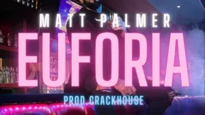 Matt Palmer - Euforia