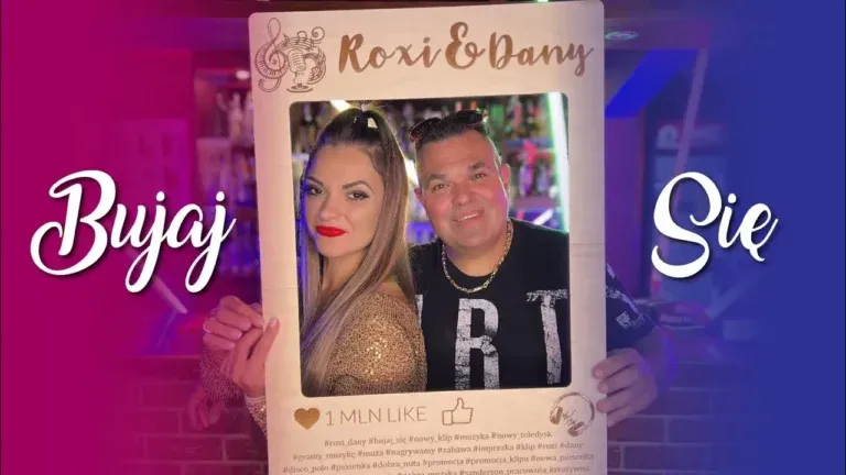 Roxi & Dany - Bujaj się
