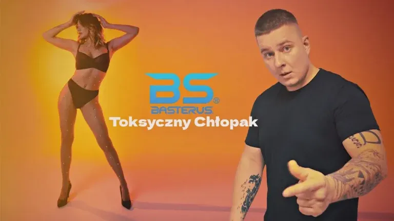 Basterus - Toksyczny chłopak