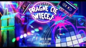 Jacaro - Pragnę Cię więcej