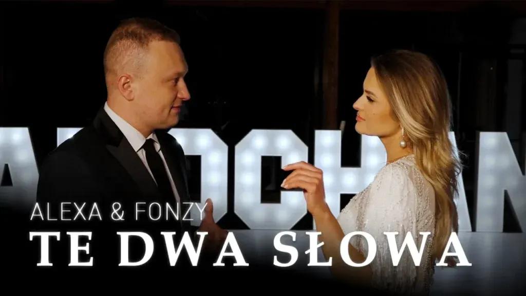 Alexa & Fonzy - Te dwa słowa