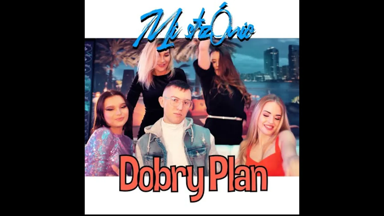 Mistrzónio - Dobry plan